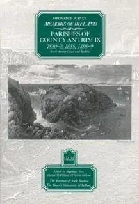 Tijdelijk Beschikbaar Ordnance Survey Memoirs of Ireland - Angelique Day - Patrick McWilliams - Libro in lingua inglese - The Institute of Irish Studies - The Ordnance Survey memoirs of Ireland 1830-1840