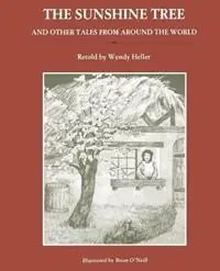 Beperkt Aanbod Sunshine Tree and Other Tales from Around the World - Wendy Heller - Libro in lingua inglese - George Ronald Publisher Ltd -