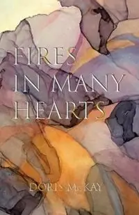 Uitverkoop Fires in Many Hearts - Doris McKay - Libro in lingua inglese - George Ronald Publisher Ltd -