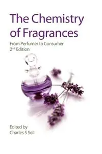 Koop Online Chemistry of Fragrances From Perfumer to Consumer - David H Pybus - Charles S Sell - Libro in lingua inglese - Royal Society of Chemistry -