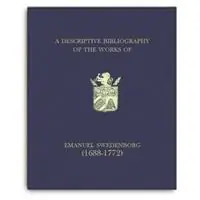 A Descriptive Bibliography of the Works of Emanuel Swedenborg (1688-1772) - Norman Ryder - Libro in lingua inglese - The Swedenborg Society - Gereduceerde Prijs