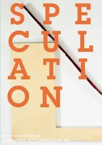 Koopje Speculation - Marina Vishmidt - Libro in lingua inglese - Whitechapel Gallery - Documents of Contemporary Art