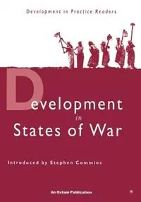 Development in States of War - Deborah Eade - Libro in lingua inglese - Oxfam Publishing - Express Levering