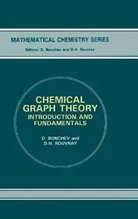 Betaalbaar Chemical Graph Theory Introduction and Fundamentals - D Bonchev - Libro in lingua inglese - Taylor & Francis Ltd -