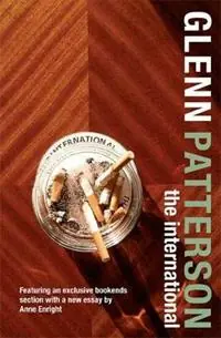 Exclusieve Aanbieding The International - Glenn Patterson - Libro in lingua inglese - Colourpoint Creative Ltd -