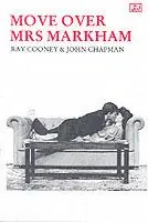 Favoriet Move Over Mrs.Markham - Ray Cooney - John Chapman - Libro in lingua inglese - Josef Weinberger Plays -