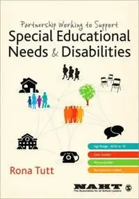Partnership Working to Support Special Educational Needs & Disabilities - Rona Tutt - Libro in lingua inglese - SAGE Publications Ltd - Seizoensaanbieding