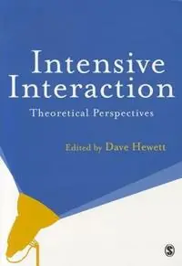 Goedkoop Intensive Interaction Theoretical Perspectives - Dave Hewett - Libro in lingua inglese - Sage Publications Ltd -