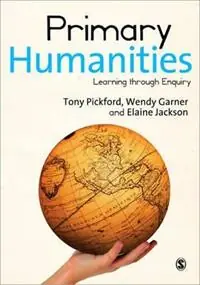 Gratis Retour Primary Humanities Learning Through Enquiry - Tony Pickford - Wendy Garner - Libro in lingua inglese - SAGE Publications Ltd -