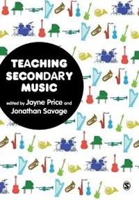 Hoge Kwaliteit Teaching Secondary Music - Jayne Price - Jonathan Savage - Libro in lingua inglese - SAGE Publications Ltd -