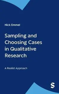 Sampling and Choosing Cases in Qualitative Research A Realist Approach - Nick Emmel - Libro in lingua inglese - Sage Publications Ltd - Favoriet