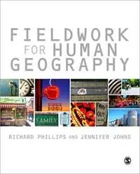 Fieldwork for Human Geography - Richard Phillips - Jennifer Johns - Libro in lingua inglese - Sage Publications Ltd - Merkproduct
