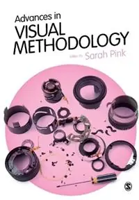 Merkproduct Advances in Visual Methodology - Sarah Pink - Libro in lingua inglese - Sage Publications Ltd -