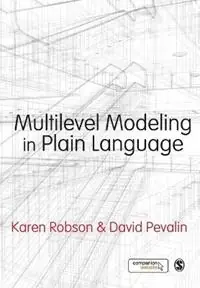 Bestel Nu Multilevel Modeling in Plain Language - Karen Robson - David Pevalin - Libro in lingua inglese - SAGE Publications Ltd -