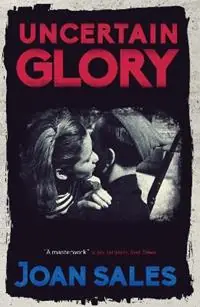 Beperkt Aanbod Uncertain Glory - Joan Sales - Libro in lingua inglese - Quercus Publishing -