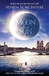 Koop Vandaag The Moon and the Sun Now a Major Film! - Vonda McIntyre - Libro in lingua inglese - Quercus Publishing -