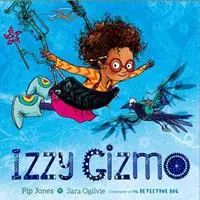 Izzy Gizmo - Pip Jones - Libro in lingua inglese - Simon & Schuster Ltd - Merkproduct