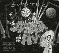 The Spider And The Fly - Tony DiTerlizzi - Libro in lingua inglese - Simon & Schuster Ltd - Direct Beschikbaar