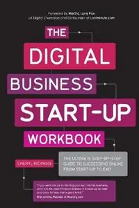 Beste Prijs The Digital Business Start-Up Workbook The Ultimate Step-by-Step Guide to Succeeding Online from Start-up to Exit - Cheryl Rickman - Libro in lingua inglese - John Wiley and Sons Ltd -
