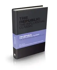 Aanbieding The Republic The Influential Classic - Plato - Libro in lingua inglese - John Wiley and Sons Ltd - Capstone Classics