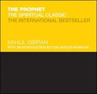 The Prophet The Spiritual Classic - Kahlil Gibran - Tom Butler-Bowdon - Libro in lingua inglese - John Wiley and Sons Ltd - Capstone Classics Uitverkoop