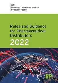 Merkproduct Rules and Guidance for Pharmaceutical Distributors (Green Guide) 2022 - Medicines and Healthcare Products Regulatory Agency - Libro in lingua inglese - Pharmaceutical Press -