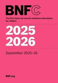 BNF for Children (BNFC) 2025-2026 - Paediatric Formulary Committee - Libro in lingua inglese - Pharmaceutical Press - Betaalbaar