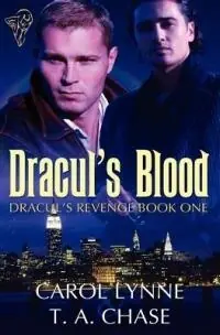 Direct Verzonden Dracul‘s Blood - T. A. Chase - Carol Lynne - Libro in lingua inglese - Totally Entwined Group Limited - Dracul‘s Revenge