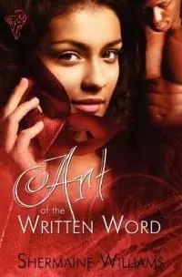 Art of the Written Word - Shermaine Williams - Libro in lingua inglese - Totally Entwined Group Limited - Laatste Versie