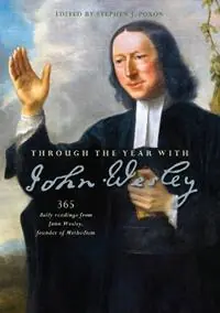 Nieuw Through the Year with John Wesley 365 daily readings from John Wesley - Stephen Poxon - Libro in lingua inglese - SPCK Publishing -