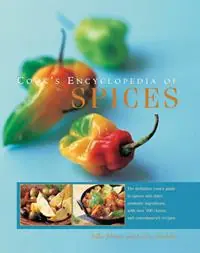 Direct Verzonden Cook‘s Encyclopedia of Spices The Definitive Cook‘s Guide to Spices and Other Aromatic Ingredients, with Over 100 Classic and Contemporary Recipes - Libro in lingua inglese - Anness Publishing -