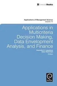 Applications in Multi-criteria Decision Making, Data Envelopment Analysis, and Finance - Kenneth D. Lawrence - Gary Kleinman - Libro in lingua inglese - Emerald Publishing Limited - Applications of Management Science Nu Kopen