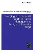 Favoriet Emerging and Potential Trends in Public Management An Age of Austerity - John Diamond - Joyce Liddle - Libro in lingua inglese - Emerald Publishing Limited - Critical Perspectives on International Public Sector Management
