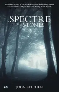 Finale Uitverkoop A Spectre in the Stones - John Kitchen - Libro in lingua inglese - Thames River Press -