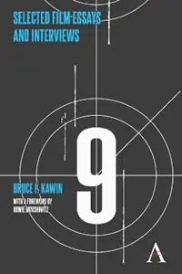 Flitsaanbieding Selected Film Essays and Interviews - Bruce F. Kawin - Libro in lingua inglese - Anthem Press - Anthem Film and Culture