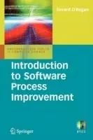 Introduction to Software Process Improvement - Gerard O‘Regan - Libro in lingua inglese - Springer London Ltd - Undergraduate Topics in Computer Science Betrouwbaar