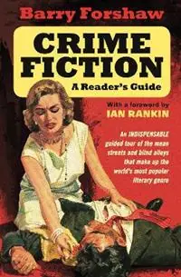 Crime Fiction A Reader‘s Guide - Barry Forshaw - Libro in lingua inglese - Oldcastle Books Ltd - Express Levering