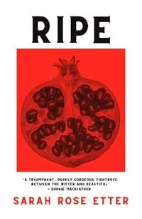 Lage Kosten Ripe - Sarah Etter - Libro in lingua inglese - Oldcastle Books Ltd -