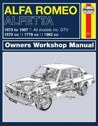 Alfa Romeo Alfetta (1973 - 1987) Haynes Repair Manual 1973-87 - Haynes Publishing - Libro in lingua inglese - Haynes Publishing Group - Nieuw