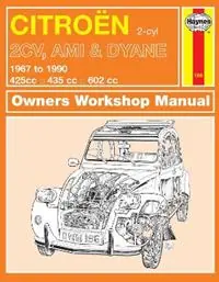 Citroen 2CV, Ami & Dyane (67 - 90) Haynes Repair Manual - Haynes Publishing - Libro in lingua inglese - Haynes Publishing Group - Exclusieve Aanbieding