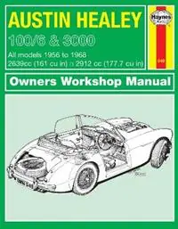 Austin Healey 100/6 & 3000 (56 - 68) Haynes Repair Manual - Haynes Publishing - Libro in lingua inglese - Haynes Publishing Group - Lage Prijs
