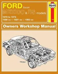 Op = Op Ford Escort Mk I Mexico, RS 1600 & RS 2000 (70 - 74) Haynes Repair Manual - Haynes Publishing - Libro in lingua inglese - Haynes Publishing Group -