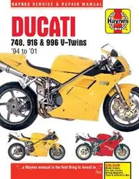 Bestseller Ducati 748, 916 & 996 4-valve V-Twins (94 - 01) Haynes Repair Manual - Haynes Publishing - Libro in lingua inglese - Haynes Publishing Group -