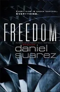 Freedom - Daniel Suarez - Libro in lingua inglese - Quercus Publishing - Hoge Kwaliteit