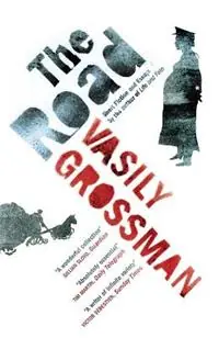 The Road Short Fiction and Essays - Vasily Grossman - Libro in lingua inglese - Quercus Publishing - Dagaanbieding