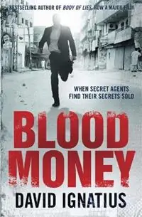 Bloodmoney - David Ignatius - Libro in lingua inglese - Quercus Publishing - Merkproduct