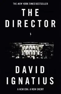 Rechtstreeks Van De Fabrikant The Director - David Ignatius - Libro in lingua inglese - Quercus Publishing -