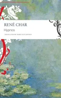 Actieprijs Hypnos - Rene Char - Libro in lingua inglese - Seagull Books London Ltd - The French List