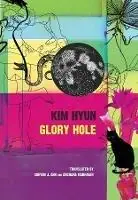 Meest Verkocht Glory Hole - Kim Hyun - Libro in lingua inglese - Seagull Books London Ltd - The Pride List