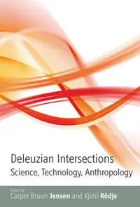 Gratis Retour Deleuzian Intersections Science, Technology, Anthropology - Casper Bruun Jensen - Libro in lingua inglese - Berghahn Books -